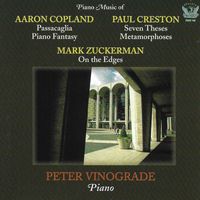 Peter Vinograde - Piano Music of Aaron Copland, Paul Creston, & Mark Zuckerman