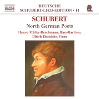 Hanno Müller-Brachmann - Schubert: Lied Edition 11 - North German Poets