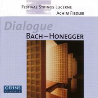 Lucerne Festival Strings - Bach: Art of Fugue (The) (Arr. for String Orchestra) / Honegger: Prelude, Arioso Et Fughette Sur Le Nom De Bach (Arr. for String Orchestra)