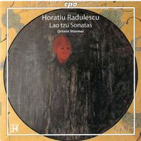 Ortwin Stürmer - Rădulescu: Lao Tzu Sonatas