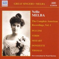 Nellie Melba - Melba, Nellie: American Recordings, Vol. 1 (1907)