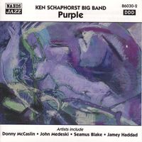 Ken Schaphorst Big Band - Ken Schaphorst Big Band: Purple