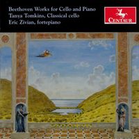 Tanya Tomkins - Beethoven, L. Van: 11 Bagatelles / Cello Sonatas Nos. 2 and 5 / 7 Variations in E Flat Major