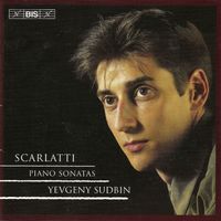 Yevgeny Sudbin - Scarlatti, D.: Keyboard Sonatas