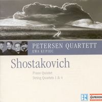 Petersen Quartet - Shostakovich, D.: Piano Quintet / String Quartets Nos. 1 and 4