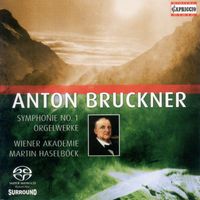 Martin Haselböck - Bruckner, A.: Symphony No. 1 (1866 Version)