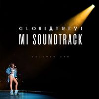 Gloria Trevi - Mi Soundtrack Vol. 1