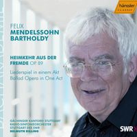 Helmuth Rilling - Mendelssohn: Heimkehr Aus Der Fremde, Op. 89
