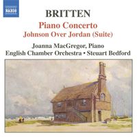 Steuart Bedford - Britten: Piano Concerto / Johnson Over Jordan Suite