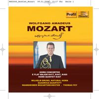 Wilhelm Bruns - Mozart: Horn Concertos Nos. 2, 3, 4 / Horn Quintet, K. 407
