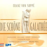 Bruno Weil - Suppe, F. Von: Beautiful Galatea (The) [Operetta]