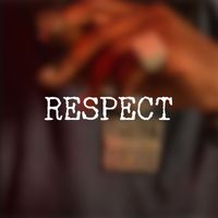 C-Loc - Respect (Explicit)