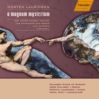 Nicol Matt - Lauridsen: O Magnum Mysterium / Lux Aeterna / Madrigali / Les Chansons Des Roses