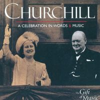 Winston Churchill - Celebration In Words And Music (A)
