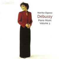 Noriko Ogawa - Debussy: Piano Music, Vol. 3