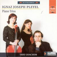 Joachim Trio - Pleyel: Piano Trios in E Minor / G Major / D Major