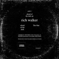 Rich Walker - Afraid of the Dark EP