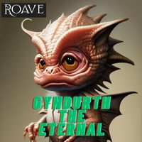 Roave - Gyndurth the Eternal