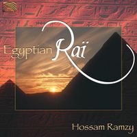 Hossam Ramzy - Hossam Ramzy: Egyptian Rai