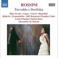 Alessandro De Marchi - Rossini: Torvaldo E Dorliska