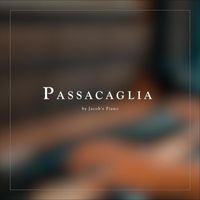Jacob's Piano - Suite No. 7 in G Minor, HWV 432: VI. Passacaglia