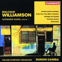 Iceland Symphony Orchestra - Williamson: Orchestral Works, Vol. 1