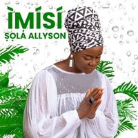 Sola Allyson - Ìmísí