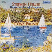 Ilona Prunyi - Stephen Heller: Works for Piano