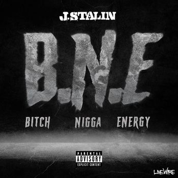J. Stalin - B.N.E (Explicit)