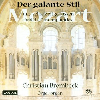 Christian Brembeck - The Gallant Style: Mozart and his Contemporaries