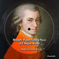 Aldo Ciccolini - Mozart: Piano Sonata No.2 in F Major, K280