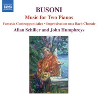 Allan Schiller - Busoni: Music for 2 Pianos