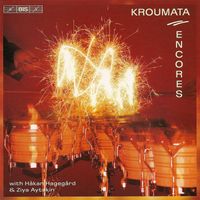 Håkan Hagegård - Kroumata Percussion Ensemble: Encores