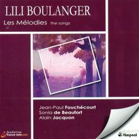 Jean-Paul Fouchécourt - Boulanger, L.: Les Melodies