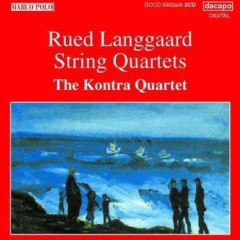 Kontra Quartet - Langgaard: String Quartets