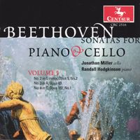 Jonathan Miller - Beethoven, L. Van: Cello Sonatas Nos. 2-4