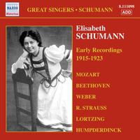 Elisabeth Schumann - Schumann, Elisabeth: Early Recordings (1915-1923)