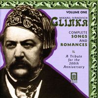 Victoria Evtodieva - Glinka, M.I.: Songs and Romances (Complete), Vol. 1 (A Tribute for the 200Th Anniversary, 1840-1856)