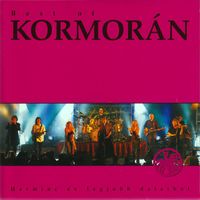 Kormoran - Best of Kormorán - Harminc év legjobb dalaiból