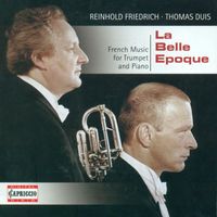 Reinhold Friedrich - Trumpet Recital: Friedrich, Reinhold - Charlier, T. / Thome, F. / Pennequin, J. / Ropartz, J.-G. / Gaubert, P. / Balay, G. / Erlanger, C.