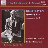 Staatskapelle Berlin - Beethoven: Symphonies Nos. 5 and 7 (R. Strauss) (1926-1928)