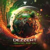 Dezzert - Created For You