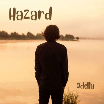 Odella - Hazard