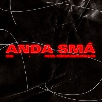 ISSI - ANDA SMÁ (Explicit)