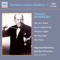 Sigmund Romberg - Romberg: Romberg Conducts Romberg, Vol.  2 (1945-1950)