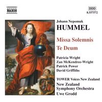 Uwe Grodd - Hummel: Missa Solemnis / Te Deum