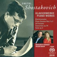 Margarete Babinsky - Shostakovich, D.: Piano Sonatas Nos. 1 and 2 / Suite, Op. 6 / 24 Preludes / Tarantella