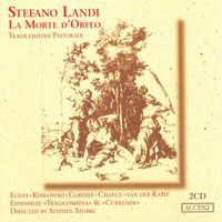 Stephen Stubbs - Landi, S.: Morte D'Orfeo (La) [Opera]