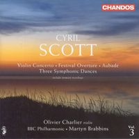 BBC Philharmonic Orchestra - Scott, C.: Violin Concerto / Festival Overture / Aubade / 3 Symphonic Dances