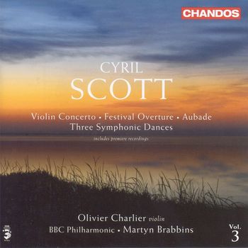 BBC Philharmonic Orchestra - Scott, C.: Violin Concerto / Festival Overture / Aubade / 3 Symphonic Dances